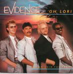 Evidence: Oh Lori, Gebruikt, Verzenden, 7 inch, Single