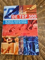 De Top 500 - de beste NL sporters van de eeuw - DIK BOEK, Ophalen of Verzenden, Zo goed als nieuw, Balsport