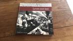 Leven met leer - persoonlijke verhalen uit de Langstraatse, Boeken, Geschiedenis | Stad en Regio, 20e eeuw of later, Marlie Michiels en Hetty Dekkers