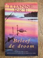 Luanne Rice beleef de droom, Boeken, Ophalen of Verzenden, Gelezen