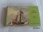 het zeilschip - jan de hartog, Verzamelen, Ophalen of Verzenden, Gebruikt, Boek of Tijdschrift