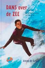 Dans over de zee Anne de Graaf 9085430755, Ophalen of Verzenden, Zo goed als nieuw, Anne de Graaf
