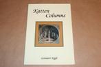 Katten Columns — Lennaert Nijgh — Herdruk 2004, Boeken, Ophalen of Verzenden, Gelezen