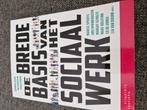 Margot Scholte - De brede basis van het sociaal werk, Sociale wetenschap, Margot Scholte; Marc Hoijtink; Ed de Jonge; Ard Sprinkhuizen;...