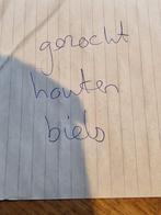 gezocht houten biels in de omgeving tiel / geldermalsen, Ophalen, Biels, 200 cm of meer, Zo goed als nieuw