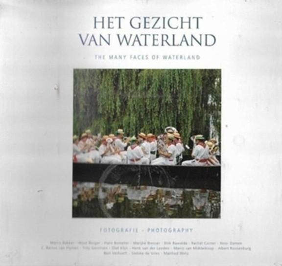 Het Gezicht Van Waterland, Boeken, Kunst en Cultuur | Fotografie en Design, Zo goed als nieuw, Fotografen, Ophalen of Verzenden
