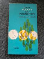 O Gij Polka's en Perendrups - Virginia Cary Hudson  1962, Gelezen, Virginia Cary Hudson, Ophalen of Verzenden, Amerika