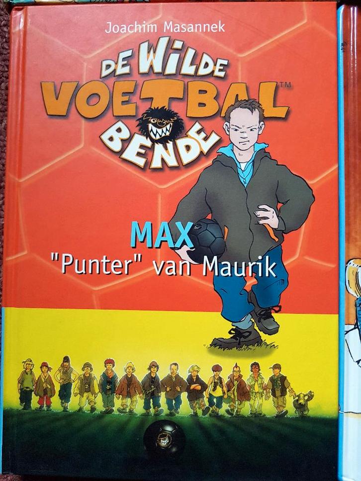 De wilde voetbalbende 7 - Max 'Punter' van Maurik, Boeken, Kinderboeken | Jeugd | onder 10 jaar, Zo goed als nieuw, Fictie algemeen