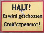 DDR Grensbord "Halt! Es wird geschossen!", Ophalen of Verzenden, Overige soorten, Duitsland, Overige typen