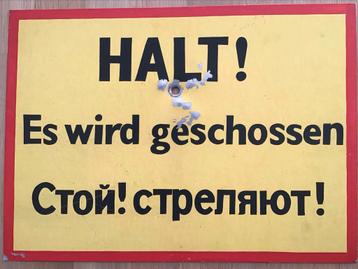 DDR Grensbord "Halt! Es wird geschossen!" beschikbaar voor biedingen
