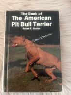 The book of the American Pit Bull Terrier, Boeken, Ophalen of Verzenden, Gelezen, Honden