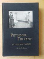 Physische Therapie (Natuurgeneeswijze) 1926 - prachtfoto's, Gelezen, Ophalen of Verzenden