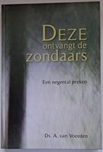Voorden ds. A. v. Deze ontvangt de zondaars, Verzenden, Zo goed als nieuw, A. v.d. Voorden, Christendom | Protestants