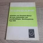 Zundapp Sleutelboekje 50 ccm Automatic 249 uitgave 11-1972, Verzenden, Zo goed als nieuw