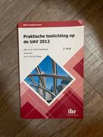 Praktische toelichting op de UAV 2012, Ophalen of Verzenden, Beta, Gelezen, HBO