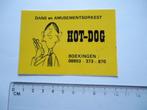 sticker Hot dog band orkest dans orkest erlecom, Verzamelen, Stickers, Overige typen, Zo goed als nieuw, Verzenden