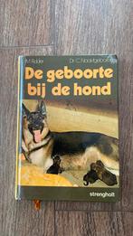 Boek geboorte bij de hond, Ophalen of Verzenden, Gelezen, Honden