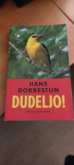 Hans Dorrestijn  Dudeljo, Hans dorrestijn, Ophalen of Verzenden, Zo goed als nieuw, Nederland
