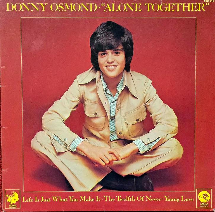 Donny Osmond - Alone Together LP, Cd's en Dvd's, Vinyl | Pop, Gebruikt, 1960 tot 1980, 12 inch, Ophalen of Verzenden