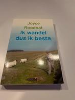 Ik wandel dus ik besta - Joyce Roodnat, Europa, Ophalen of Verzenden, Reisgids of -boek, Gelezen