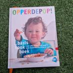 Opperdepop! Basis kookboek voor kinderen 0-4 jaar, Boeken, Kookboeken, Ophalen of Verzenden, Nederland en België