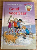 Goud voor Saar - Vivian den Hollander, Ophalen of Verzenden, Gelezen, Fictie algemeen