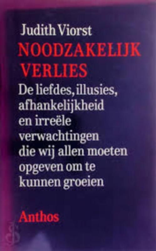 Judith Viorst Noodzakelijk verlies, Boeken, Psychologie, Zo goed als nieuw, Ophalen of Verzenden