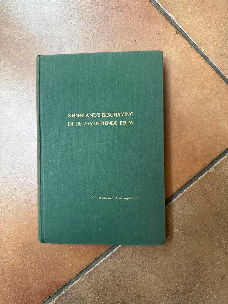 Nederlands Beschaving in de Zeventiende Eeuw - Huizinga, Boeken, Geschiedenis | Vaderland, Gelezen, 20e eeuw of later, Ophalen of Verzenden