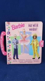 Boekje Barbie, Wat wil ik worden? Mattel 1999. 5B6, Ophalen of Verzenden, Gelezen, Fictie algemeen