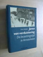 Jaren van verduistering - De bezettingstijd in Amstelveen, Ophalen of Verzenden, Zo goed als nieuw, Tweede Wereldoorlog