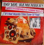 45T 7INCH VINYL SINGLE SCOTT FITZGERALD, Cd's en Dvd's, Ophalen of Verzenden, Zo goed als nieuw, Pop