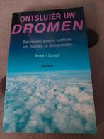 Ontsluier uw DROMEN - Robert Langs, Boeken, Psychologie, Functieleer of Neuropsychologie, Ophalen of Verzenden, Robert Langs, Zo goed als nieuw