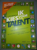 Ik kies voor mijn talent, Luk Dewulf, Boeken, Ophalen of Verzenden, Zo goed als nieuw, Luk Dewuld