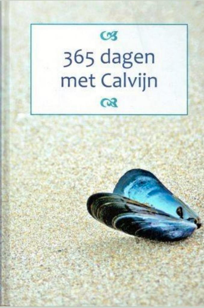 365 dagen met Calvijn, Boeken, Godsdienst en Theologie, Zo goed als nieuw, Christendom | Protestants, Ophalen of Verzenden