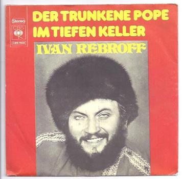 Single van Iwan Rebroff uit 1972 - made in holland beschikbaar voor biedingen