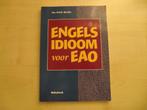 Engels idioom voor EAO ISBN 9789066753174, Gelezen, Ophalen of Verzenden, HBO