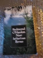 Naar het hart van Borneo - Redmond O'Hanlon, Ophalen of Verzenden, Zo goed als nieuw, Redmond O'Hanlon, Azië