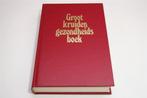 Groot Kruiden Gezondheidsboek — Kruiden & Goede Voeding, Ophalen of Verzenden, Gelezen, Kruiden en Alternatief