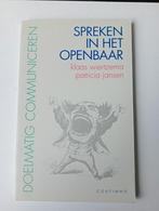Spreken in het Openbaar - Communiceren, Ophalen of Verzenden, Gelezen, Klaas Wiertzema, Patricia Jansen