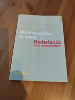 Werkwoorden in vorm Nederlands voor anderstaligen, Zo goed als nieuw, Alpha, Overige niveaus, N.A.Y. Scholtens