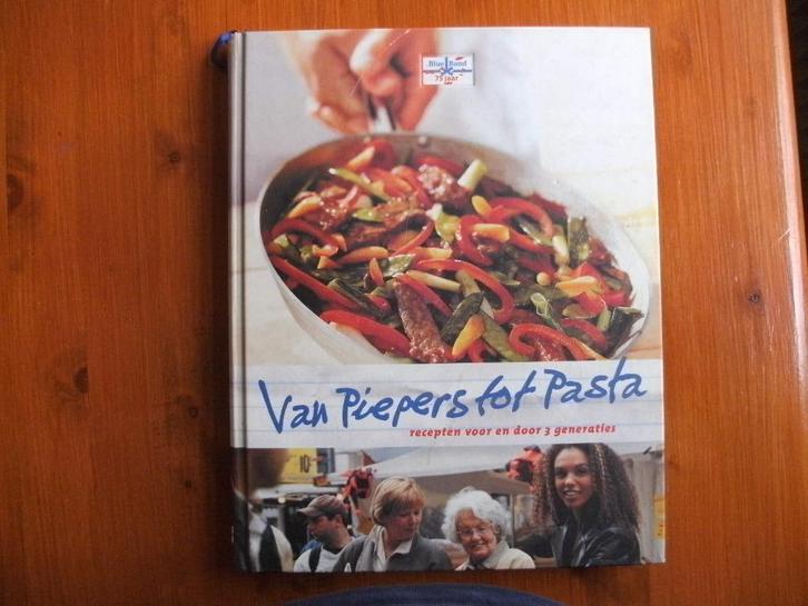 Van piepers tot pasta. Recepten voor en door 3 generaties., Boeken, Kookboeken, Zo goed als nieuw, Voorgerechten en Soepen, Hoofdgerechten
