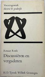 Renaat Roels Discussieren en Vergaderen, Ophalen of Verzenden, Gelezen, Renaat roels