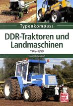 DDR-Traktoren und Landmaschinen - 1945-1990, Verzenden, Nieuw, Horst Hintersdorf, Tractor en Landbouw