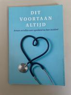 Dit voortaan altijd Artsen over openheid na medisch incident, Ophalen, Zo goed als nieuw, Overige onderwerpen