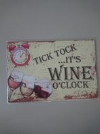 Wandbordje Wine o'clock, Ophalen of Verzenden, Nieuw