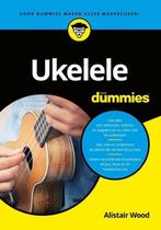 Voor Dummies - Ukelele voor Dummies  - 9789045357546, Boeken, Muziek, Ophalen of Verzenden, Nieuw, Instrument, Alistair Wood