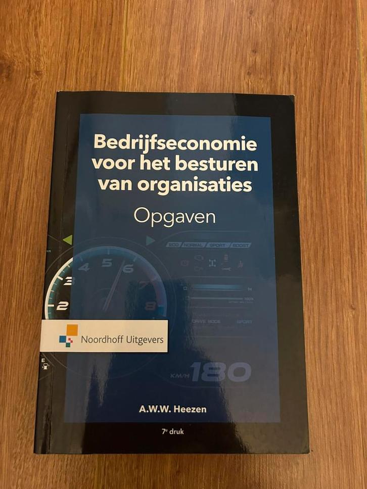 Bedrijfseconomie voor het besturen van organisaties-opgaven, Boeken, Schoolboeken, Nieuw, Nederlands, Overige niveaus, Verzenden