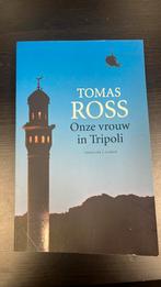 Tomas Ross - Onze vrouw in Tripoli, Boeken, Verzenden, Zo goed als nieuw, Nederland, Tomas Ross