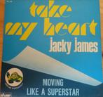 Jacky James - Take My Heart, Gebruikt, 7 inch, Single, Ophalen of Verzenden