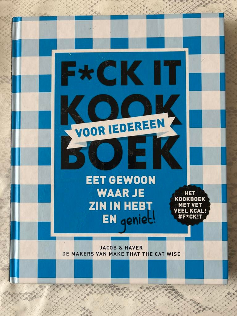 F*ck it Kookboek - Jacob & Haver, Boeken, Hoofdgerechten, Ophalen of Verzenden, Zo goed als nieuw, Gezond koken